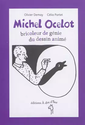 Couverture du produit · Michel Ocelot, bricoleur de génie du dessin animé