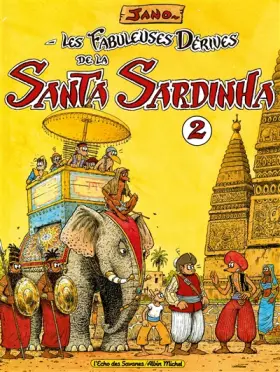 Couverture du produit · Les fabuleuses dérives de la Santa Sardhina, tome 2