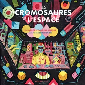 Couverture du produit · Les cromosaures de l'espace (1CD audio)