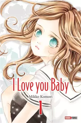 Couverture du produit · I LOVE YOU BABY T01