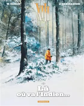Couverture du produit · XIII - tome 2 - Là où va l'Indien
