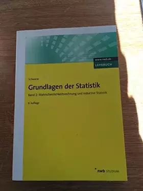 Couverture du produit · Grundlagen der Statistik, Band 2: Wahrscheinlichkeitsrechnung und induktive Statistik.