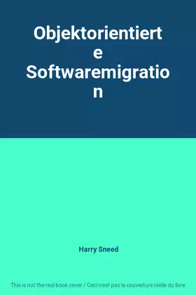 Couverture du produit · Objektorientierte Softwaremigration