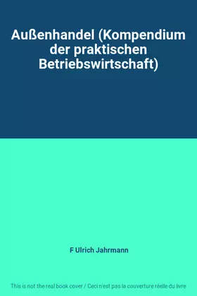 Couverture du produit · Außenhandel (Kompendium der praktischen Betriebswirtschaft)
