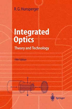 Couverture du produit · Integrated Optics: Theory and Technology (Advanced Texts in Physics)