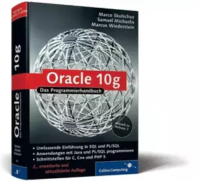 Couverture du produit · Oracle 10g: Oracle 10.2 - Programmierung mit C, C++, Java, PHP, PL/SQL (Galileo Computing)
