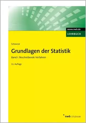 Couverture du produit · Grundlagen der Statistik, Band 1: Beschreibende Verfahren. (NWB Studium Betriebswirtschaft)