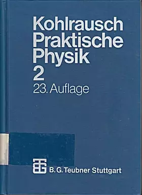 Couverture du produit · Praktische Physik: Zum Gebrauch für Unterricht, Forschung und Technik
