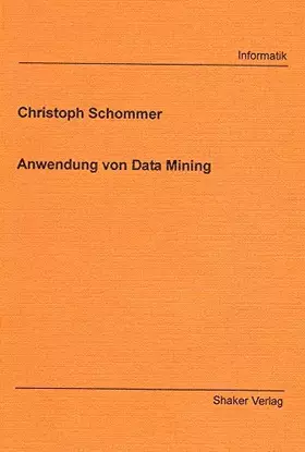 Couverture du produit · Anwendung von Data Mining (Berichte aus der Informatik)
