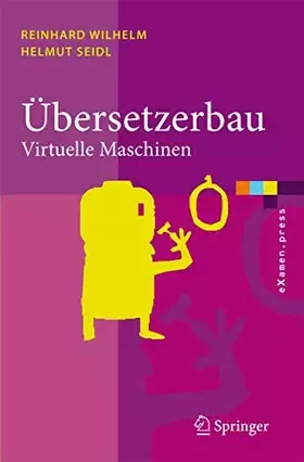 Couverture du produit · Übersetzerbau: Virtuelle Maschinen (eXamen.press)