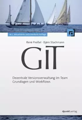 Couverture du produit · Git: Dezentrale Versionsverwaltung im Team - Grundlagen und Workflows