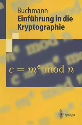 Couverture du produit · Einführung in die Kryptographie (Springer-Lehrbuch)