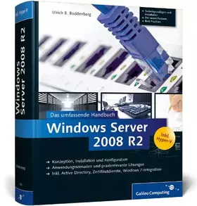 Couverture du produit · Windows Server 2008 R2: Das umfassende Handbuch. Inkl. Hyper-V (Galileo Computing)