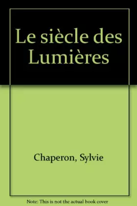 Couverture du produit · Le siècle des Lumières