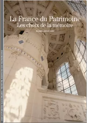 Couverture du produit · La France du Patrimoine: Les choix de la mémoire