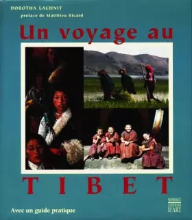 Couverture du produit · Un voyage au Tibet