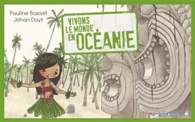 Couverture du produit · Vivons le monde en Océanie
