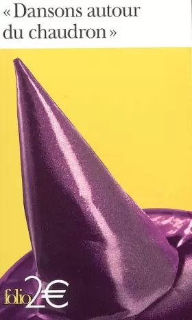 Couverture du produit · «Dansons autour du chaudron»: Les sorcières dans la littérature