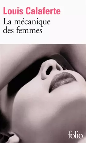 Couverture du produit · La mécanique des femmes