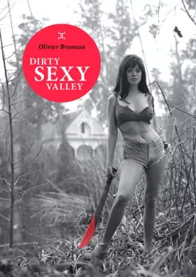 Couverture du produit · Dirty sexy valley