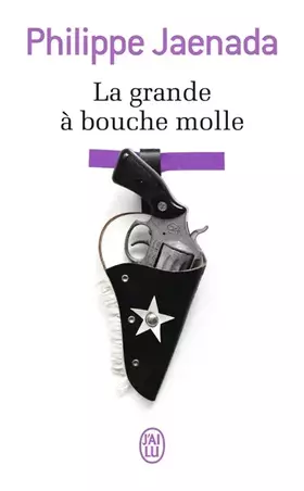 Couverture du produit · La grande à bouche molle