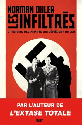 Couverture du produit · Les infiltrés: L'histoire des amants qui défièrent Hitler