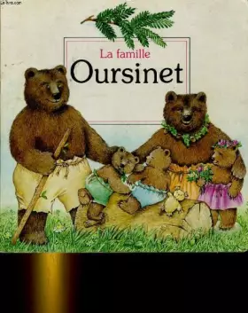 Couverture du produit · La famille oursinet