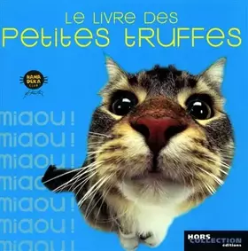 Couverture du produit · Le livre des petites truffes