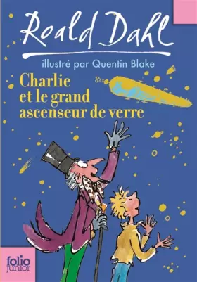 Couverture du produit · Charlie et le grand ascenseur de verre