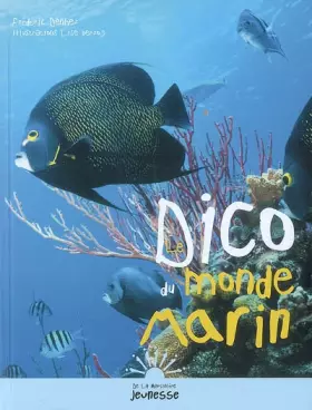 Couverture du produit · Le Dico du monde marin
