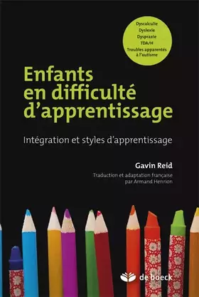 Couverture du produit · Enfants en difficulté d'apprentissage: Intégration et styles d'apprentissage (2010)