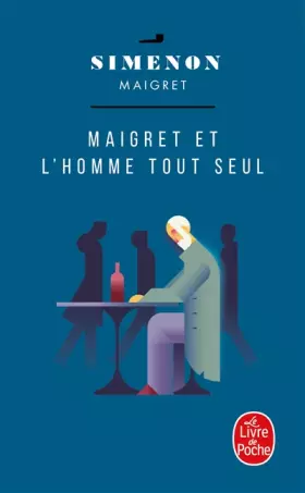 Couverture du produit · Maigret et l'homme tout seul