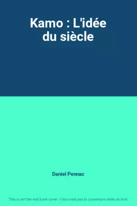 Couverture du produit · Kamo : L'idée du siècle