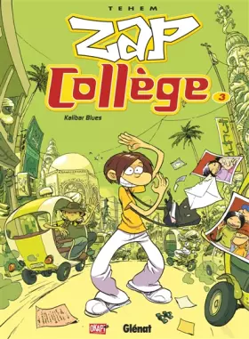 Couverture du produit · Zap collège, Tome 3 : Kalibar Blues