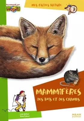 Couverture du produit · Mammifères des bois et des champs