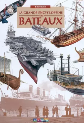 Couverture du produit · La grande encyclopédie des bateaux