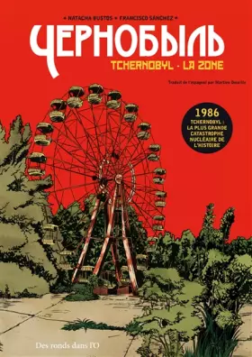 Couverture du produit · Tchernobyl - La Zone