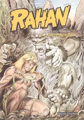 Couverture du produit · Rahan - Fils des âges farouches T6: La Liane magique