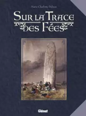 Couverture du produit · Sur la trace des fées