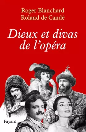 Couverture du produit · Dieux et divas de l'opéra