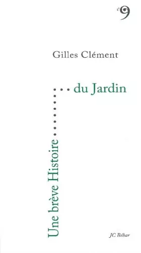Couverture du produit · Une brève histoire du jardin