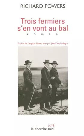 Couverture du produit · Trois fermiers s'en vont au bal