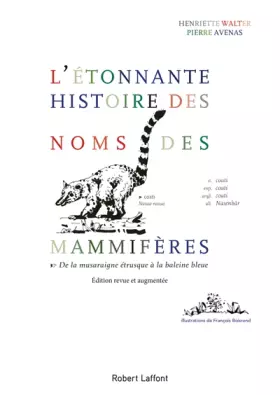 Couverture du produit · L'étonnante histoire des noms de mammifères