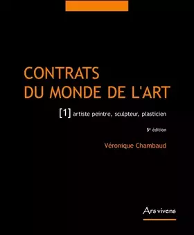 Couverture du produit · Contrats du monde de l'art: Tome 1, Artiste peintre, sculpteur, plasticien