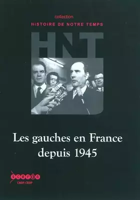 Couverture du produit · Les gauches en France depuis 1945