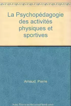 Couverture du produit · Psychopédagogie des activités physiques et sportives