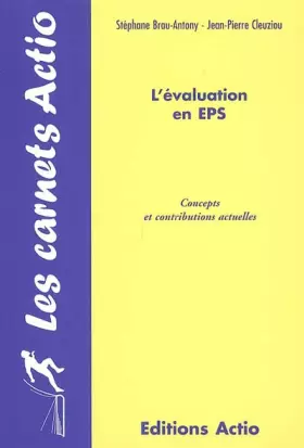 Couverture du produit · L'évaluation en EPS : Concepts et contributions actuelles