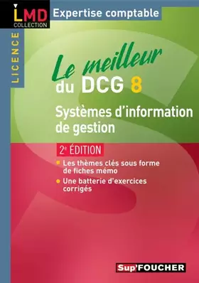 Couverture du produit · Le meilleur du DCG 8 Système d'information et de gestion 2e édition
