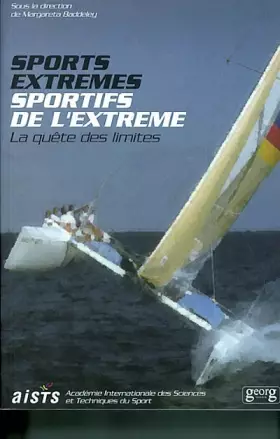 Couverture du produit · Sports extrêmes, sportifs de l'extrême : En quête de limites