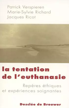 Couverture du produit · La tentation de l'euthanasie
